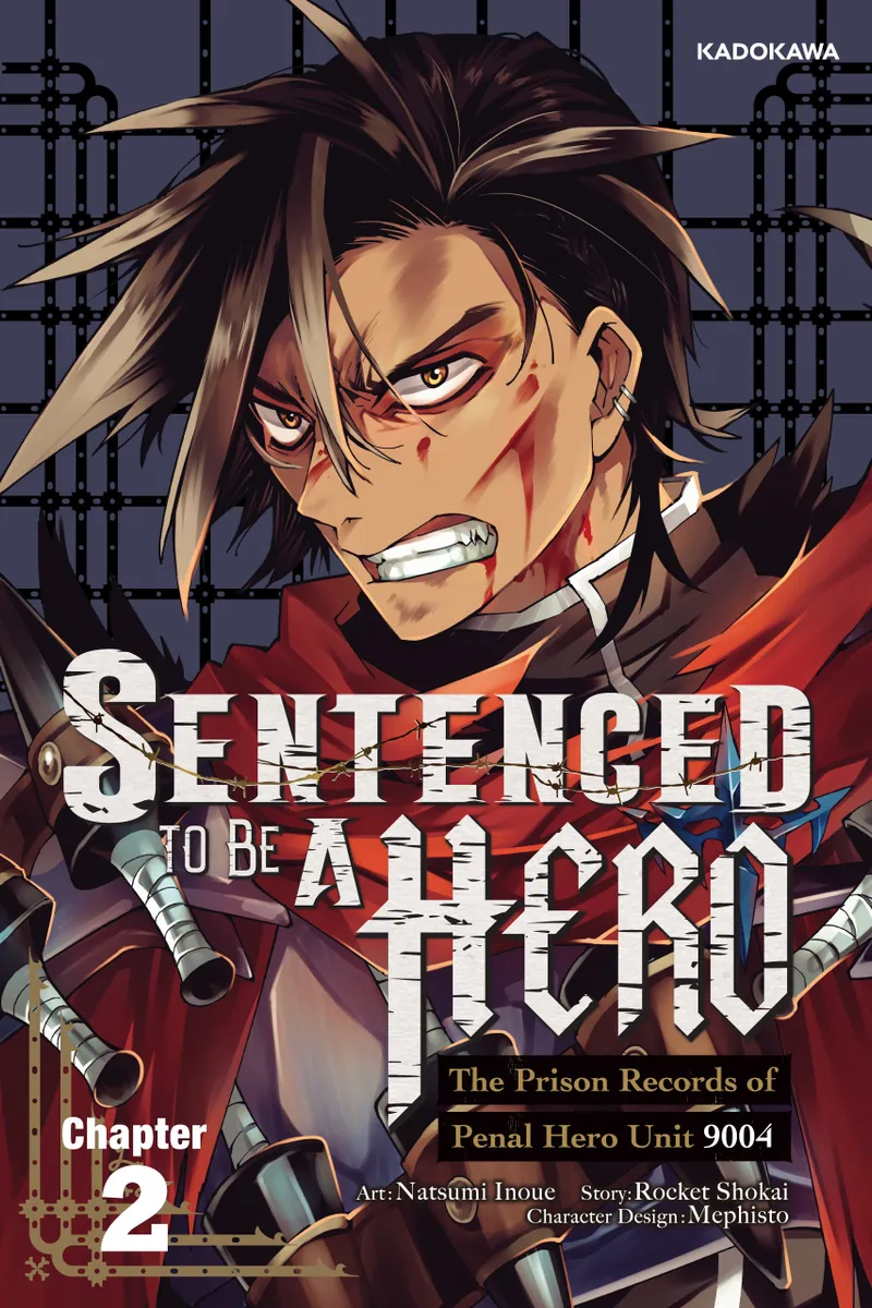 Sentenced to Be a Hero: The Prison Records of Penal Hero Unit 9004