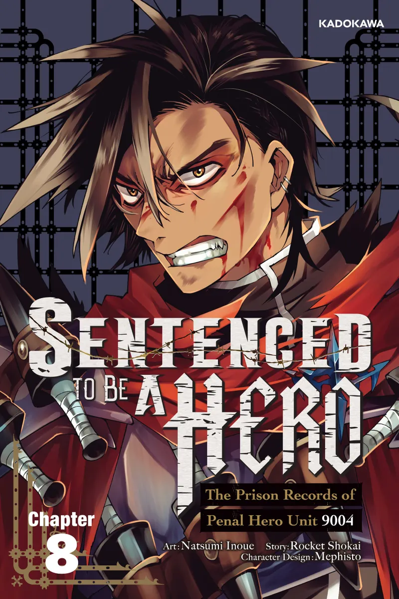 Sentenced to Be a Hero: The Prison Records of Penal Hero Unit 9004