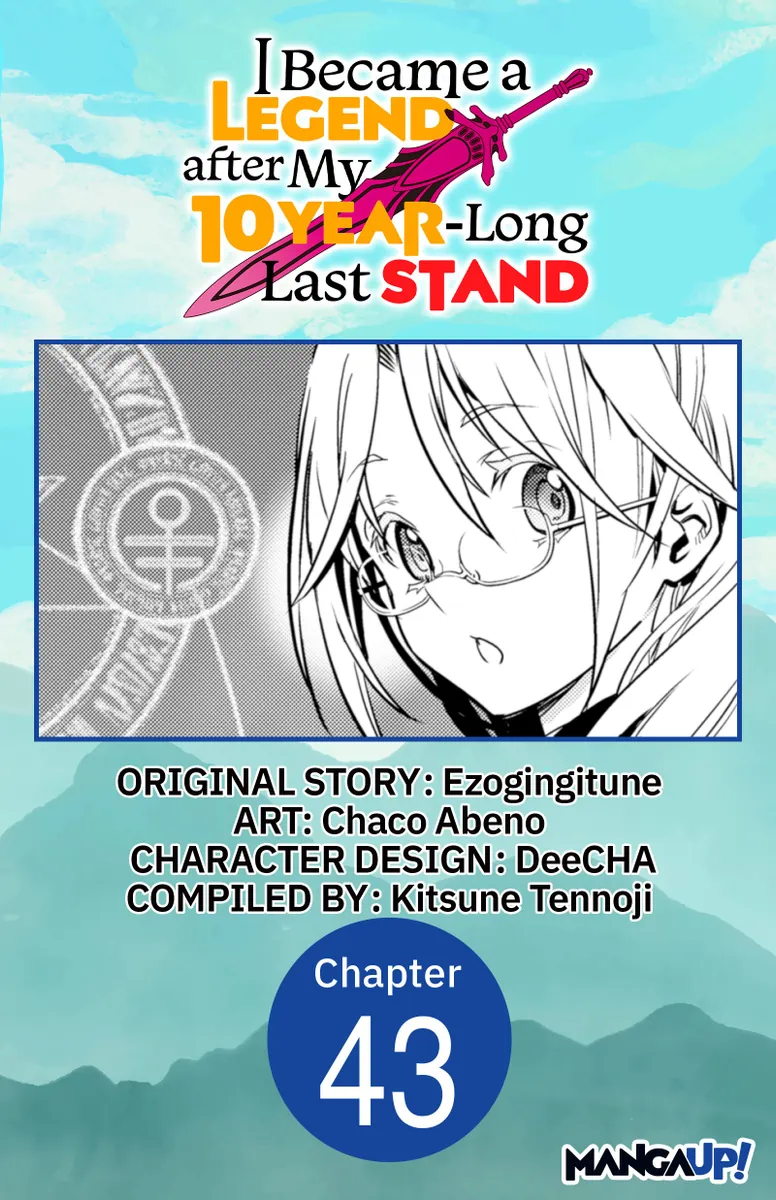 TO the BASIC Fallin‘ Last Chapter I Became a Legend after My 10 Year-Long Last Stand #043 | BookWalker