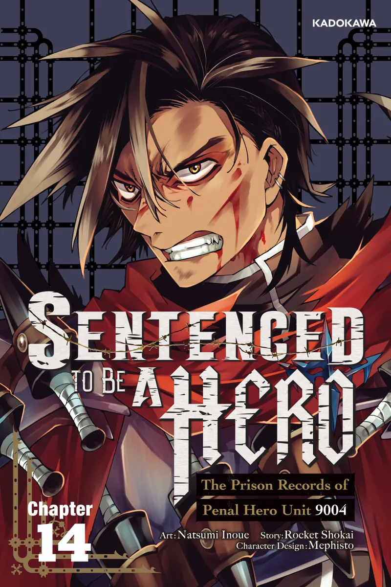 Sentenced to Be a Hero: The Prison Records of Penal Hero Unit 9004