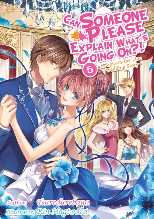 Can Someone Please Explain What's Going On?! Volume 5 | BookWalker