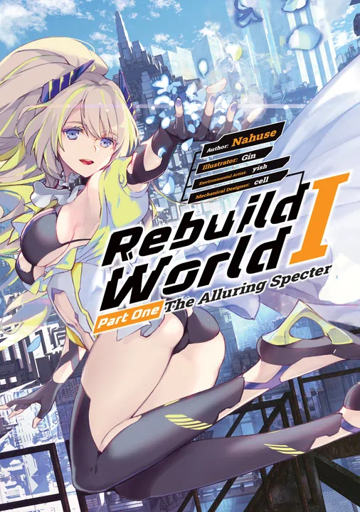 Rebuild World: Volume 1 Part 1 | BookWalker