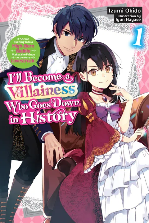 I'll Become a Villainess Who Goes Down in History | BookWalker