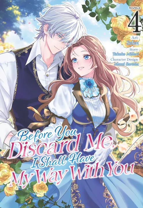 Before You Discard Me, I Shall Have My Way With You Vol. 4 | BookWalker