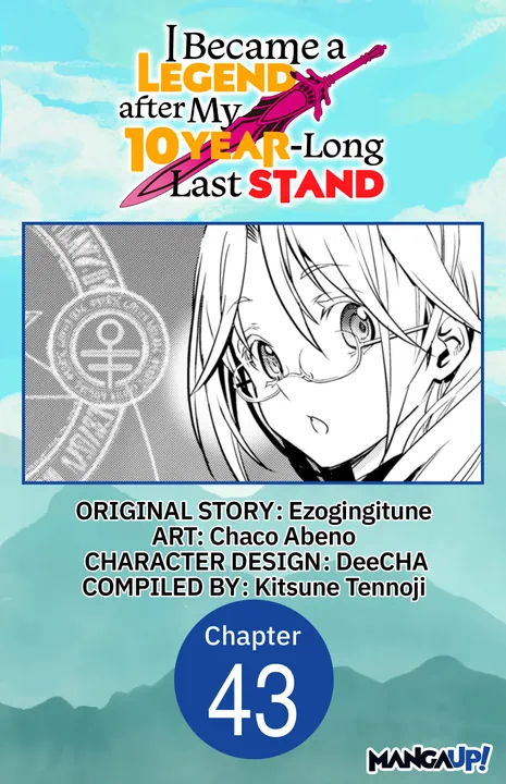 TO the BASIC Fallin‘ Last Chapter I Became a Legend after My 10 Year-Long Last Stand #043 | BookWalker