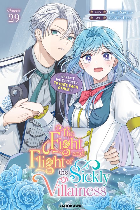 The Fight and Flight of the Sickly Villainess Chapter 29 | BookWalker